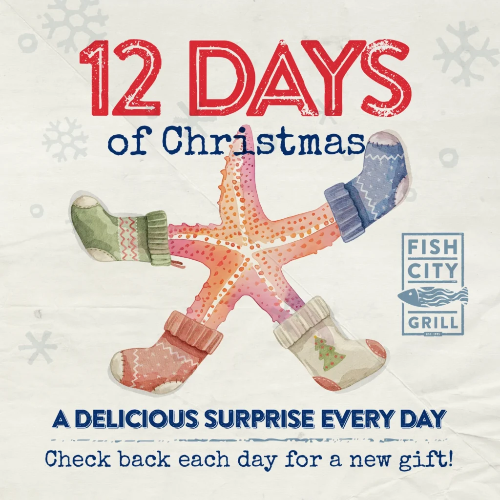 Fish City Grill - 12 Days of Christmas - Social Media Campaign